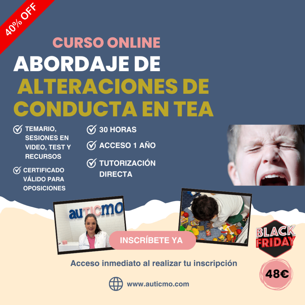 curso alteraciones de conducta en tea Auticmo Black Friday