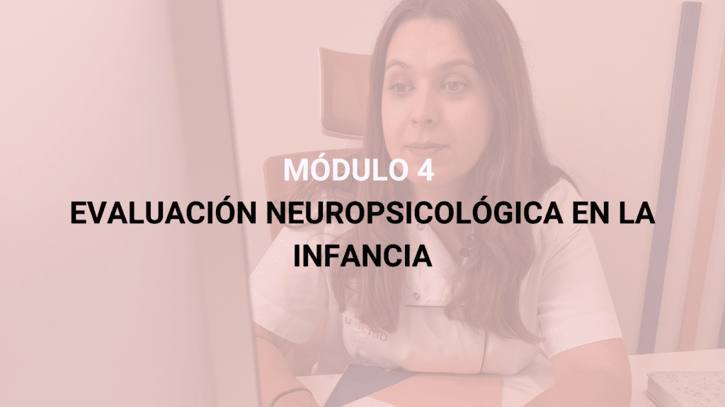 evaluación neuropsicología en la infancia